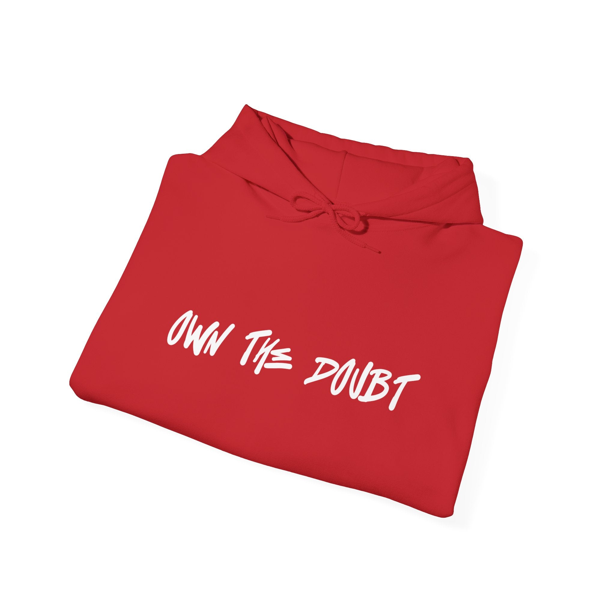 Own The Doubt Hoodie