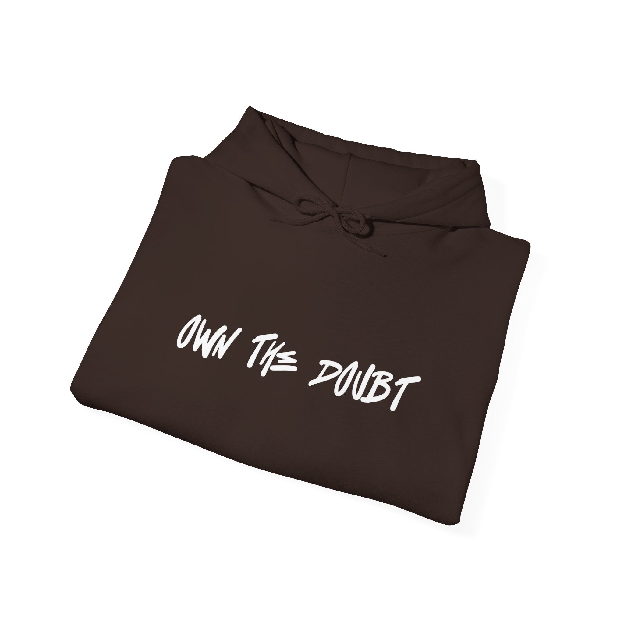 Own The Doubt Hoodie -2town6blow