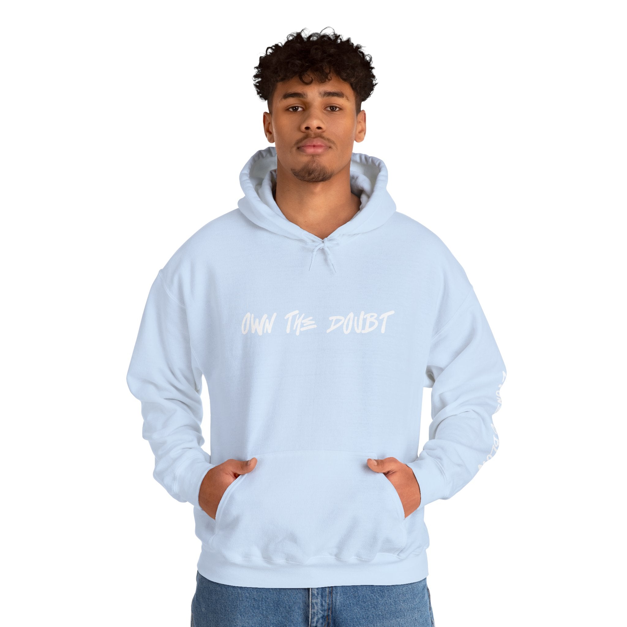 Own The Doubt Hoodie -2town6blow