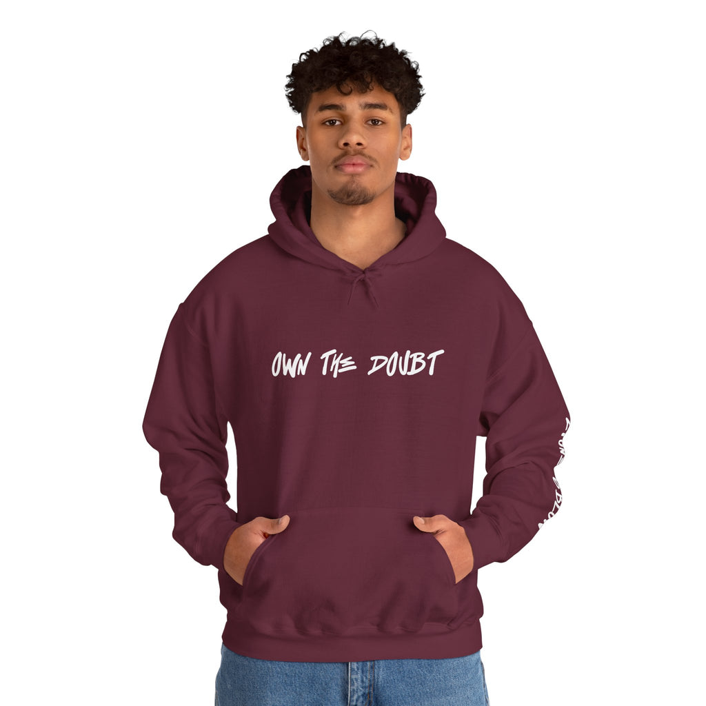 Own The Doubt Hoodie -2town6blow
