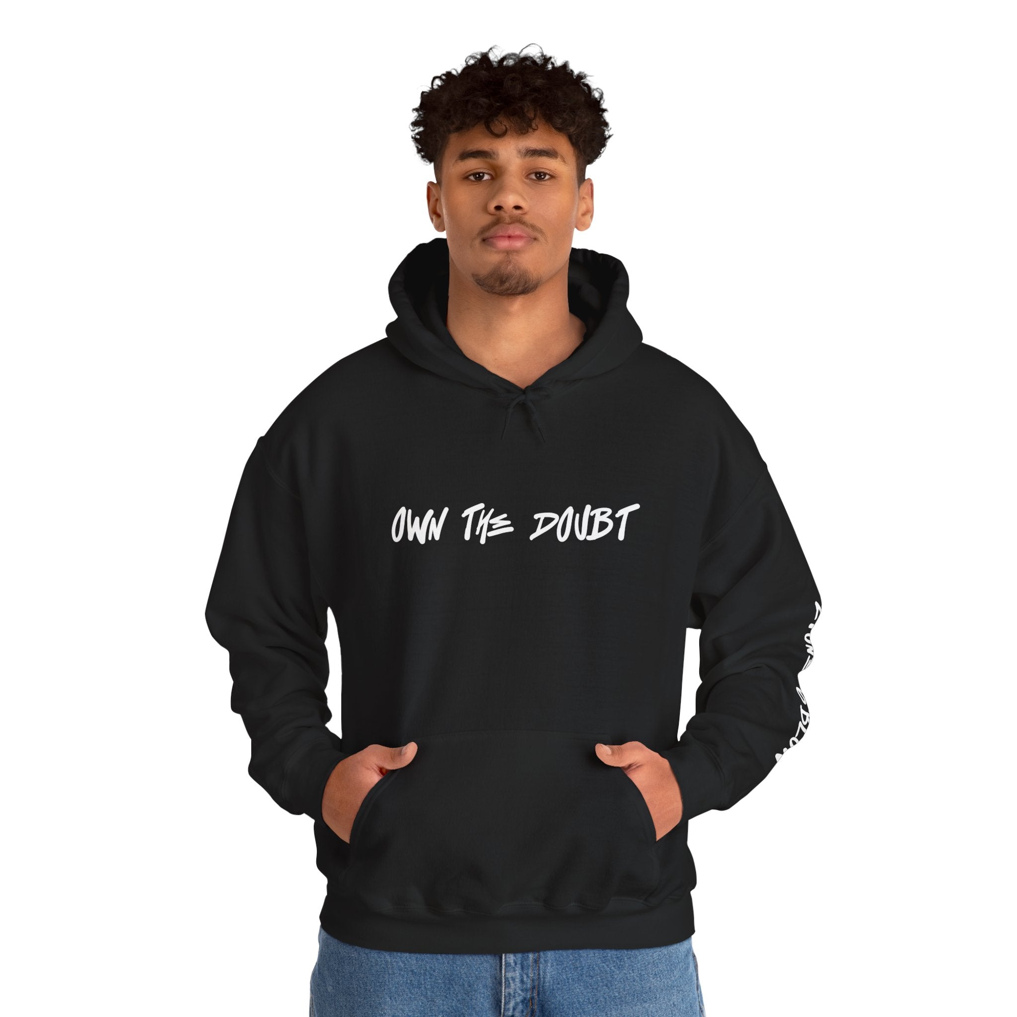 Own The Doubt Hoodie -2town6blow